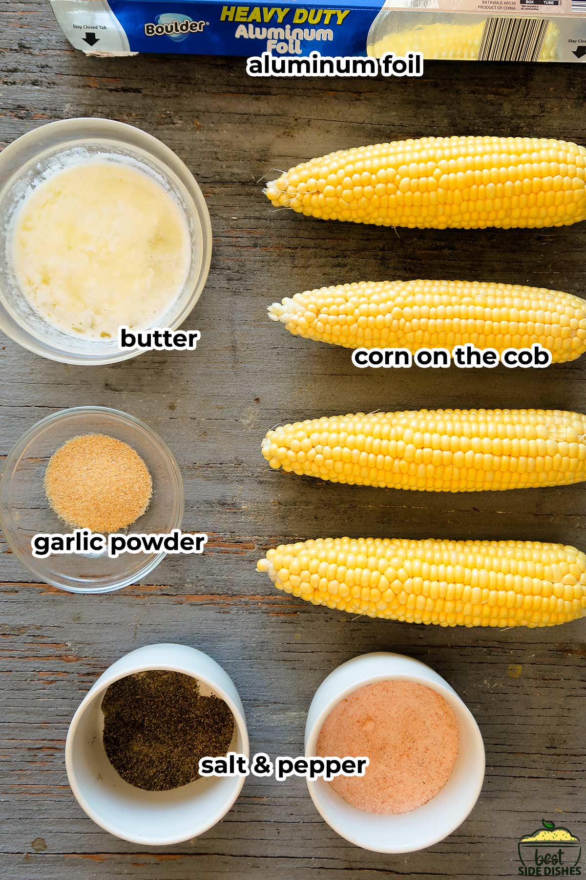 ingredients to make grilled corn on the cob including foil